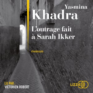 L'outrage sarah ikker